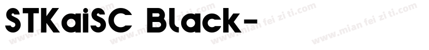 STKaiSC Black字体转换